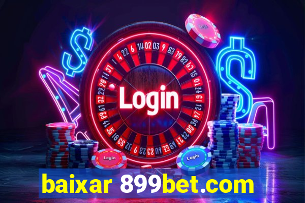 baixar 899bet.com